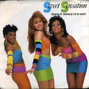 7inch Vinyl Single - Sweet Sensation - Take It While It's Hot / Coj Elo Lo Que Esta Caliente