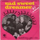7inch Vinyl Single - Sweet Sensation - Sad Sweet Dreamer