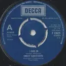 7inch Vinyl Single - Sweet Substitute - I Give In