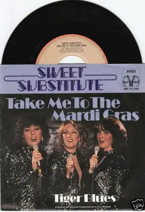 Sweet Substitute - Take Me To The Mardi Gras