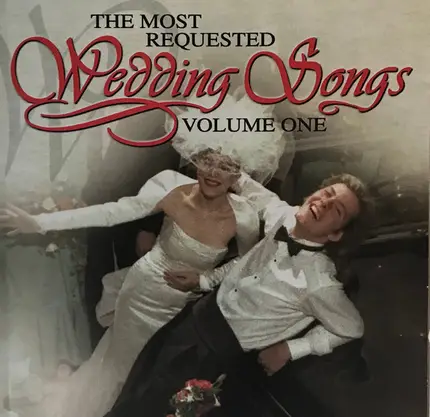 Sweet Surrender - The Most Requested Wedding Songs Volume 1