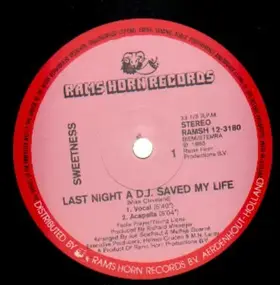 Sweetness - Last Night A D.J. Saved My Life