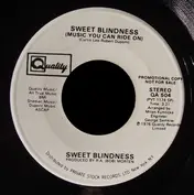 Sweet Blindness