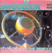 Sweetbox - Shakalaka (The Remixes)