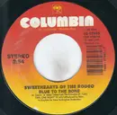 7inch Vinyl Single - Sweethearts Of The Rodeo - Blue To The Bone / You Never Talk Sweet - Carrollton Pressing