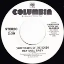 7inch Vinyl Single - Sweethearts Of The Rodeo - Hey Doll Baby