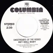 Sweethearts of the Rodeo - Hey Doll Baby