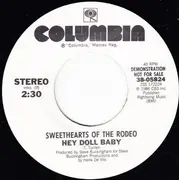 7inch Vinyl Single - Sweethearts Of The Rodeo - Hey Doll Baby