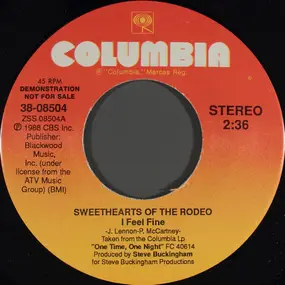 Sweethearts of the Rodeo - I Feel Fine