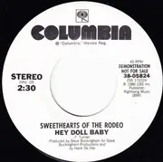 7inch Vinyl Single - Sweethearts Of The Rodeo - Hey Doll Baby
