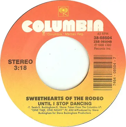 Sweethearts Of The Rodeo - I Feel Fine / Until I Stop Dancing