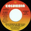 7inch Vinyl Single - Sweethearts Of The Rodeo - If I Never See Midnight Again