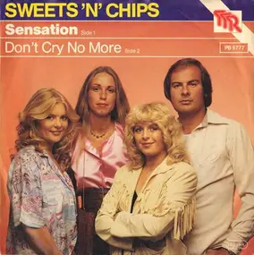 The Chips - Sensation / Don't Cry No More
