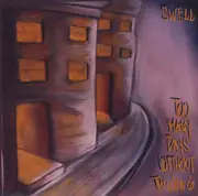 CD - Swell - Too Many Days Without Thinking