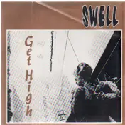 Swell - Get High