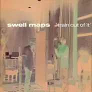 Swell Maps - Train Out Of It