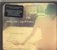 Swelter - Songs of Distance