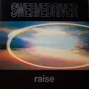 Swervedriver - Raise