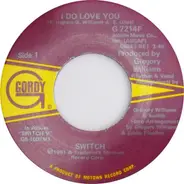 Switch - I Do Love You