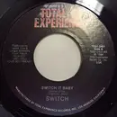 7inch Vinyl Single - Switch - Switch It Baby