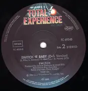 12'' - Switch - Switch It Baby