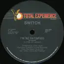 12inch Vinyl Single - Switch - I'm So Satisfied
