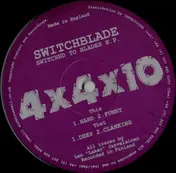 Switchblade - Switched To Blades E.P.