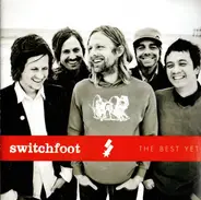 Switchfoot - The Best Yet