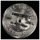 12inch Vinyl Single - Swizzbeatz - It's Me Snitches