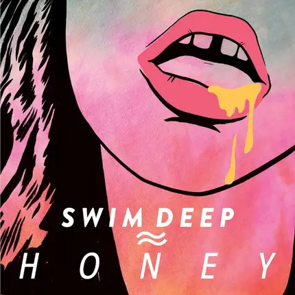 Swim Deep - Honey