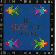 Swim Two Birds - Bloody Thumb Cookbook