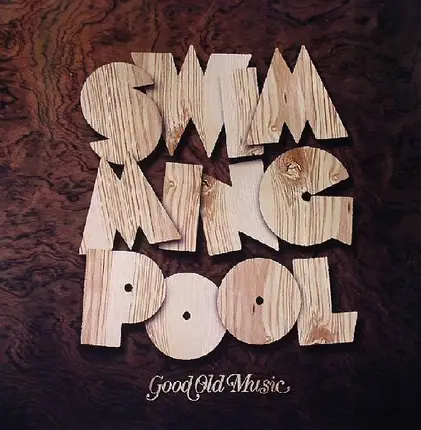 Swimmingpool - Good Old Music