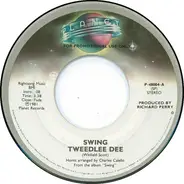 Swing - Tweedlee Dee