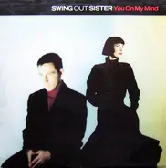 Swing Out Sister - You On My Mind