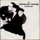 7'' - Swing Out Sister - Surrender