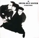 7'' - Swing Out Sister - Surrender