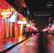 Swingadelic - Toussaintville
