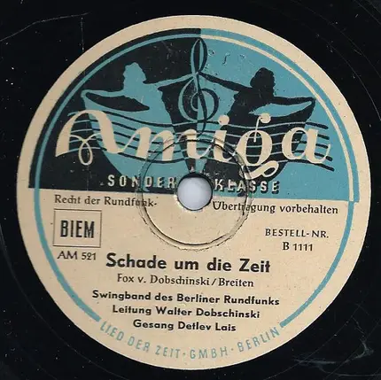 Swingband des Berliner Rundfunks , Walter Dobschinski - In The Mood / Schade Um Die Zeit