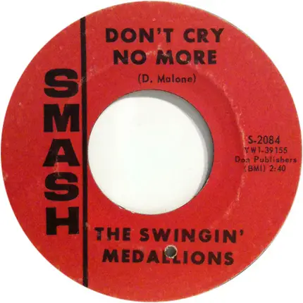 Swingin' Medallions - Don't Cry No More