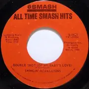 7inch Vinyl Single - Swingin' Medallions / Sir Douglas Quintet - Double Shot (Of My Baby's Love) / Mendocino