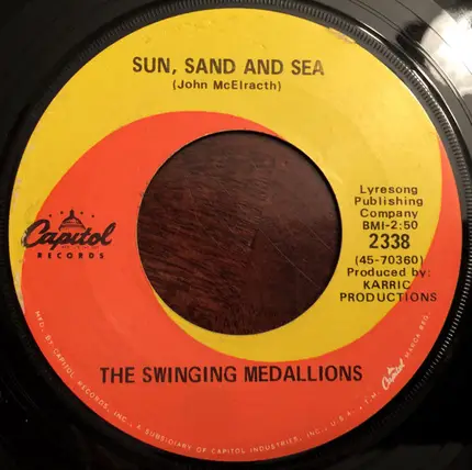 Swingin' Medallions - Hey, Hey, Baby / Sun, Sand And Sea