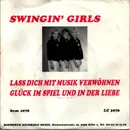 7inch Vinyl Single - Swingin' Girls - Lass Dich Mit Musik Verwöhnen