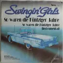 7inch Vinyl Single - Swingin' Girls - So Waren Die Fünfziger Jahre