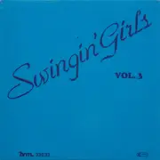 LP - Swingin' Girls - Vol. 3