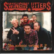 10'' - Swingin' Utters - The Sounds Wrong E.P. - EP, Red & White Swirl Vinyl, Insert