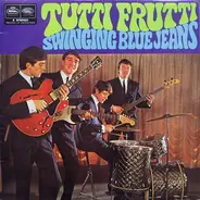 The Swinging Blue Jeans - Tutti Frutti