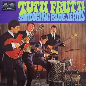 The Swinging Blue Jeans - Tutti Frutti