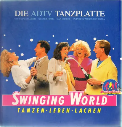 Swinging World Orchestra Sami Swoi; Hugo STrasser un sein Tanzorchester - Die ADTV Tanzplatte Vol. 3