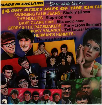 Swinging Blue Jeans, Peter And Gordon, The Hollies a.o. - Stars Of The Sixties: Made In England - 14 Greatest Hits Of The Sixties
