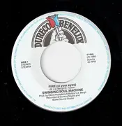 7inch Vinyl Single - Swinging Soul Machine - Fire